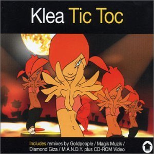 Klea/Tic Toc@Import-Gbr